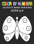 Color by Number: Big Activity Coloring Book for Toddlers & Kids Ages 3-6 - Paperback