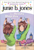Junie B. Jones Is a Beauty Shop Guy - Hardcover