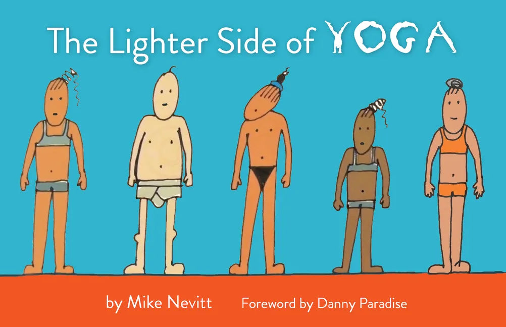 The Lighter Side of Yoga - Paperback