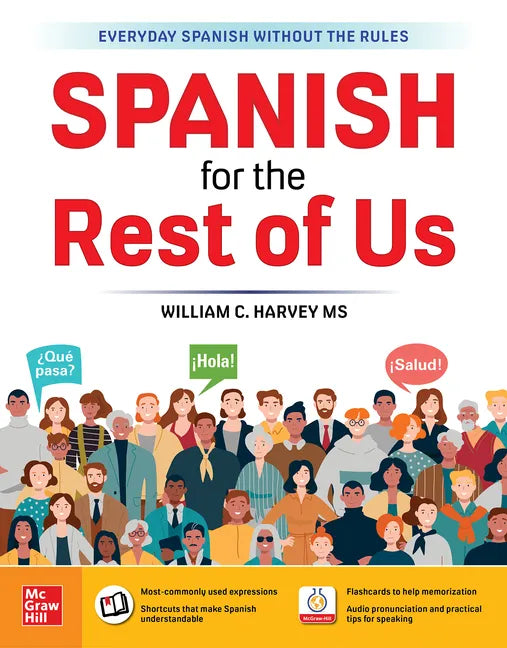 Spanish for the Rest of Us - Paperback