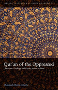 Qur'an of the Oppressed: Liberation Theology and Gender Justice in Islam - Paperback