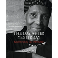 The Day After Yesterday: Resilience in the Face of Dementia - Hardcover