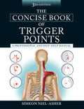 The Concise Book of Trigger Points, Third Edition: A Professional and Self-Help Manual - Paperback