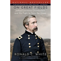 On Great Fields: Joshua Lawrence Chamberlain and His Fight to Save the Union - Paperback