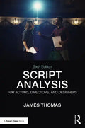 Script Analysis for Actors, Directors, and Designers - Paperback