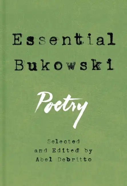 Essential Bukowski: Poetry - Hardcover