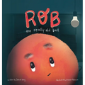 Rob, The Really Old Ball - Hardcover