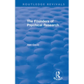 The Founders of Psychical Research - Paperback