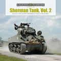 Sherman Tank, Vol. 2: America's M4 and M4 (105) Medium Tanks in World War II - Hardcover