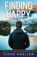 Finding Happy: 10 Keys to Living an Extraordinary Life - Paperback
