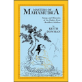 Masters of Mahamudra: Songs and Histories of the Eighty-Four Buddhist Siddhas - Paperback