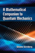A Mathematical Companion to Quantum Mechanics - Paperback