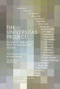 The Universitas Project: Solutions for a Post-Technological Society - Paperback