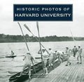 Historic Photos of Harvard University - Hardcover