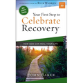 Your First Step to Celebrate Recovery Pack - Paperback