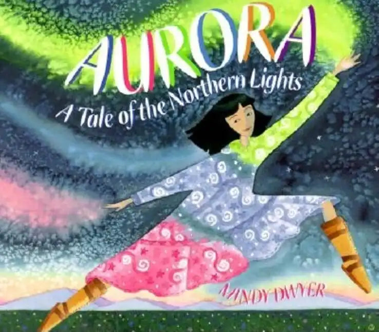Aurora: A Tale of the Northern Lights - Paperback