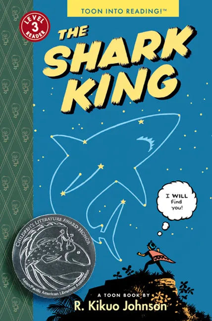 The Shark King: Toon Books Level 3 - Paperback