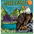 The Wise Eagle - Hardcover