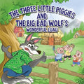 The Three Little Piggies and The Big Bad Wolf's Wonderful Luau - Paperback