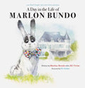 Last Week Tonight with John Oliver Presents: A Day in the Life of Marlon Bundo - Hardcover