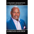A Soldier's Redemption: Life of a Gangster (Shorty G) - Hardcover