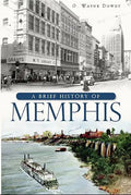 A Brief History of Memphis - Paperback