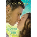 Reaching Through Time: Three Novellas - Paperback