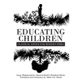 Educating Children: Classical Advice for Modern Times based on Imam Ramlī's Riyāḍatul Ṣibyān - Paperback