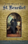The Rule of St. Benedict - Paperback