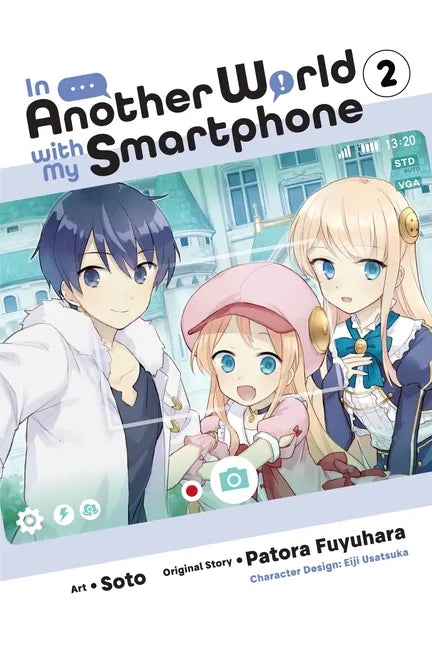 In Another World with My Smartphone, Vol. 2 (Manga) - Paperback
