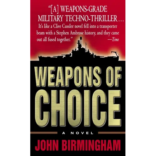 Weapons of Choice - Paperback