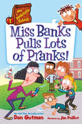 My Weirdtastic School #1: Miss Banks Pulls Lots of Pranks! - Paperback