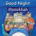 Good Night Hanukkah - Board Book