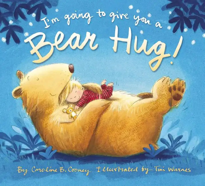 I'm Going to Give You a Bear Hug! - Board Book