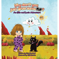 Why don't you just grow some fur?: A book about two best friends having fun on a chilly day! - Hardcover