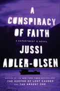A Conspiracy of Faith: A Department Q Novel - Paperback