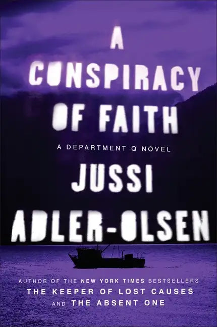 A Conspiracy of Faith: A Department Q Novel - Paperback