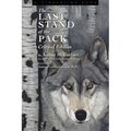 The Last Stand of the Pack: Critical Edition - Paperback