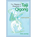 The Theory and Practice of Taiji Qigong - Paperback