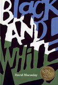 Black and White: A Caldecott Award Winner - Hardcover