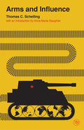 Arms and Influence - Paperback