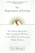 The Importance of Living - Paperback