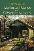 American Barns and Covered Bridges - Paperback