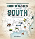 United Tastes of the South (Southern Living): Authentic Dishes from Appalachia to the Bayou and Beyond - Hardcover