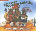 Three Little Javelinas/Los Tres Pequenos Jabalies - Paperback
