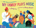 My Family Plays Music - Hardcover