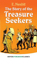 The Story of the Treasure Seekers - Paperback