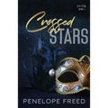 Crossed Stars: a Romeo and Juliet retelling - Paperback