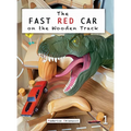 The Fast Car On The Wooden Track: The Fast Red Car 1 - Hardcover