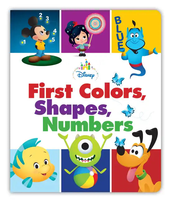 Disney Baby: First Colors, Shapes, Numbers - Board Book
